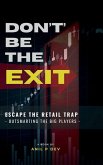 Don't Be the Exit