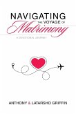 Navigating the Voyage of Matrimony Navigating the Voyage of Matrimony