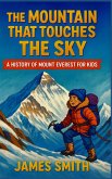 The Mountain That Touches the Sky The Mountain That Touches the Sky