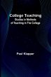 College Teaching; Studies In Methods Of... - Bild 1