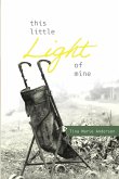 This Little Light of Mine This Little Light of Mine