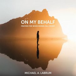 On My Behalf - Labrum, Michael A.