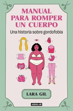 Cover Manual Para Romper Un Cuerpo / Handbook for Breaking Apart a Body