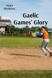 Gaelic Games' Glory - Bild 1
