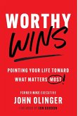 Worthy Wins Worthy Wins
