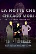 La Notte Che Chicago Mori - Un Romanzo... - Bild 1