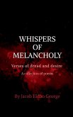 Whisphers of Melancholy