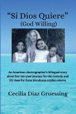 "Si Dios Quiere" (God Willing)