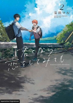 Ich könnte versuchen, mich in dich zu verlieben 02 - Kubota, Maru