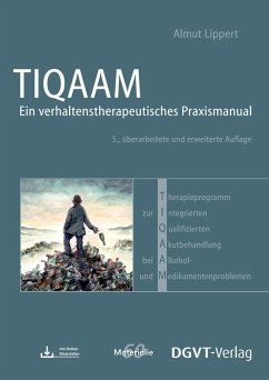 Cover Therapieprogramm zur Integrierten Qualifizierten Akutbehandlung bei Alkohol- und Medikamentenproblemen (TIQAAM)