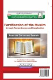 حصن المسلم (کتاب وسنت سے دعائیں) / Fortification of the Muslim through Remembrance and Supplication from t حصن المسلم (کتاب وسنت سے دعائیں) / Fortification of the Muslim through Remembrance and Supplication from t
