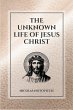 The Unknown Life of Jesus Christ - Bild 1