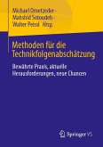 Methoden für die Technikfolgenabschätzung Methoden für die Technikfolgenabschätzung