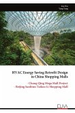 HVAC Energy Saving Retrofit Design in China Shopping Malls HVAC Energy Saving Retrofit Design in China Shopping Malls