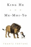 King He and Me-Moi-Yo King He and Me-Moi-Yo