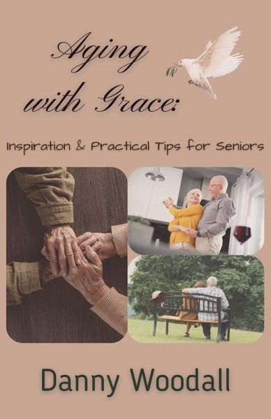 Aging with Grace Aging with Grace