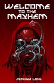 Welcome to the Mayhem