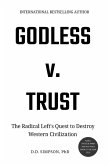 Godless v. Trust Godless v. Trust