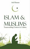 Islam & Muslims Islam & Muslims