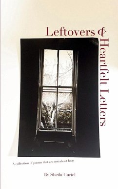 Leftovers & Heartfelt Letters - Curiel, Sheila