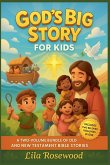 God's Big Story for Kids God's Big Story for Kids