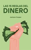 Las 15 Reglas del Dinero Las 15 Reglas del Dinero