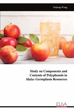 Study on Components and Contents of Polyphenols in Malus Germplasm Resources - Wang, Dajiang