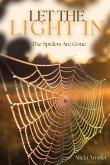 Let the Light In Let the Light In