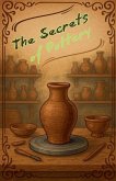 The Secrets of Pottery