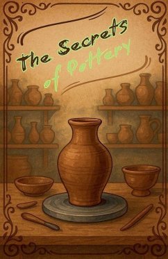 Cover The Secrets of Pottery