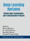 Deep Learning Horizons Deep Learning Horizons