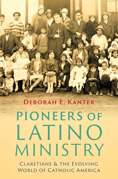 Pioneers of Latino Ministry (eBook, ePUB)