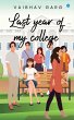 Last Year Of My College - Bild 1