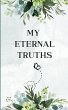 My Eternal Truths - Bild 1
