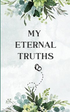 My Eternal Truths - Brown, Jessica