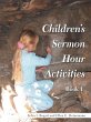 Children's Sermon Hour Activities - Bild 1