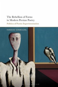Cover The Rebellion of Forms in Modern Persian Poetry