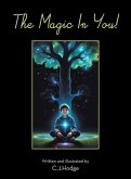 The Magic In You! The Magic In You!