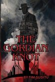 THE GORDIAN KNOT