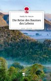 Die Reise des Baumes des Lebens. Life is a Story - story.one Die Reise des Baumes des Lebens. Life is a Story - story.one