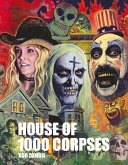 Rob Zombie's House of 1000 Corpses Rob Zombie's House of 1000 Corpses