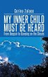 My Inner Child Must Be Heard - Bild 1