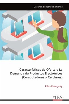 Cover Características de Oferta y La Demanda de Productos Electrónicos (Computadoras y Celulares)
