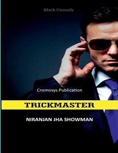 Trickmaster - Niranjan Jha Showman