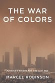 The War of Colors The War of Colors