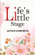 Life's Little Stage - Bild 1