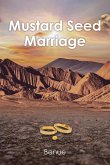 Mustard Seed Marriage