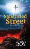 Sanctified Street Sanctified Street