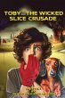 Toby and the Wicked Slice Crusade - Bild 1
