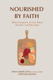 Nourished by Faith Nourished by Faith